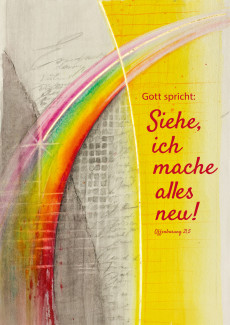 Siehe ich mache alles neu